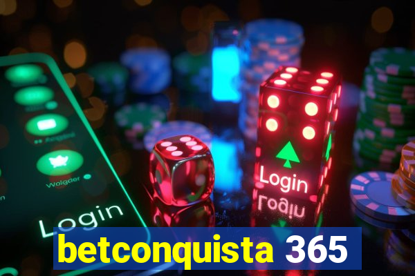 betconquista 365